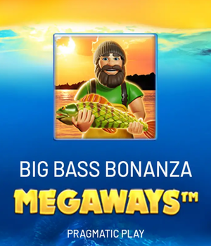Big Bass Bonanza Megaways
